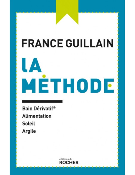 La Méthode (The Method) - France Guillain